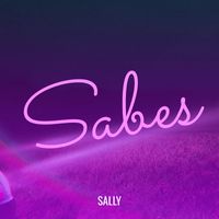 Sally - Sabes