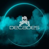 Mr Jones - Decades