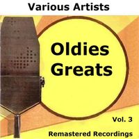 Various Artists - Oldies Greats Vol. 3