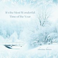 Christine Brown - It's the Most Wonderful Time of the Year