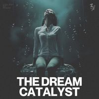 Music for Sleep - The Dream Catalyst