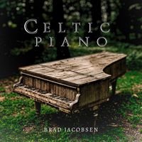 Brad Jacobsen - Celtic Piano