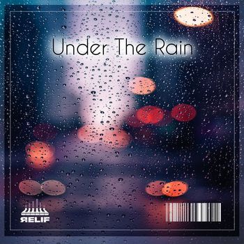 ReliF - Under the Rain