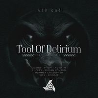 H! Dude - Tool Of Delirium