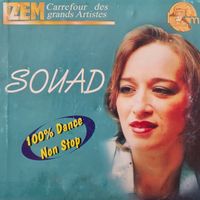 Souad - 100% Dance Non Stop