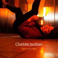 Charlotte Jacobsen - High On The Night (Explicit)