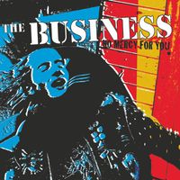 The Business - No Mercy for You (Explicit)