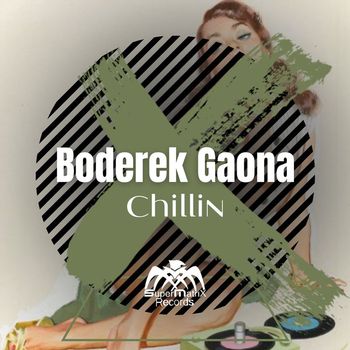 Boderek Gaona - Chillin