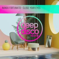 Nando Fortunato - Close Your Eyes