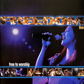 Freedom - Free to Worship (Live)