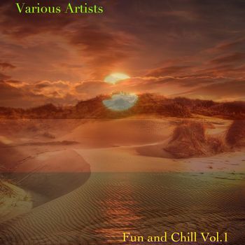 Various Artists - Fun and Chill, Vol. 1