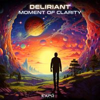 Deliriant - Moment of Clarity