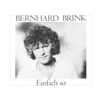 Bernhard Brink - Einfach so (Remastered 2023)