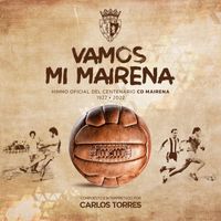 CARLOS TORRES - VAMOS MI MAIRENA (Himno Oficial C.D. Mairena )