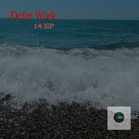 Defer Work - 14 EP