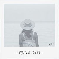 Rei - Teman Saja