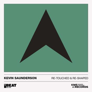 Kevin Saunderson - Re-Touched & Re-Shaped