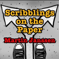 Martin Janssen - Scribblings on the Paper