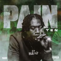 Ten - PAIN (Explicit)