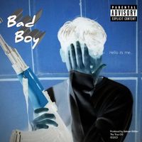 Man - Bad Boy (Explicit)