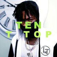 Ten - T Top (Explicit)