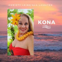 Christy Leina'ala Lassiter - Kona