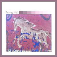 Remi Russin - Having Dogs