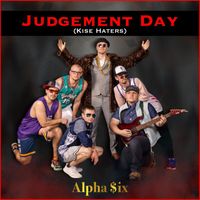 Alpha $ix - Judgement Day (Kise Haters)