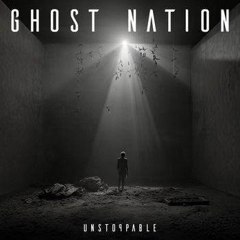 Ghost Nation - Unstoppable