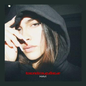 Mavi - Tentações