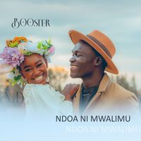 Booster - Ndoa Ni Mwalimu