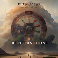 Kirtan Lounge - Reincarnations