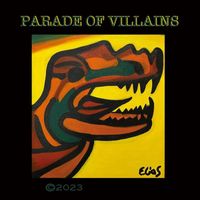 Elias - Parade of Villains