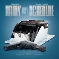 Black C - Rainy Day Schedule (Explicit)