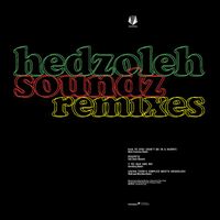 Hedzoleh Soundz - Hedzoleh Soundz (Remixes)