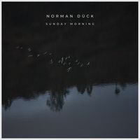 Norman Dück - Sunday Morning
