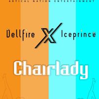 DELLFIRE - Chairlady (Explicit)