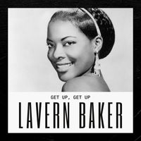LaVern Baker - Get Up, Get Up