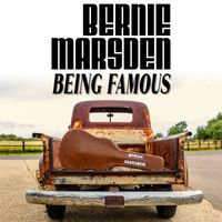 Bernie Marsden - Being Famous