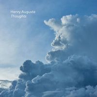 Henry Auguste - Thoughts
