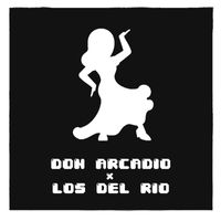 Don Arcadio & Los del Río - Macarena 2023