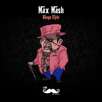 Max Mash - Bongo Style