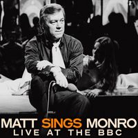 Matt Monro - Matt Sings Monro, Live at the BBC