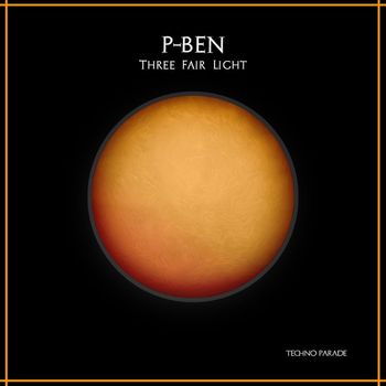 P-ben - Three Fair Light