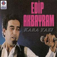 Edip Akbayram - Kara Yazı