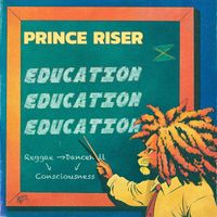Prince Riser - Education