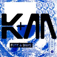 K&M - Funk & Drive