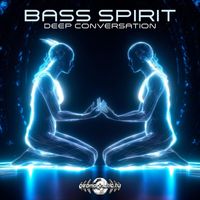 Bass Spirit - Deep Conversation