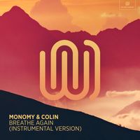 Monomy and COLIN - Breathe Again (Instrumental)