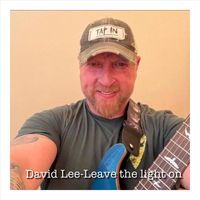 David Lee - Leave the Light On